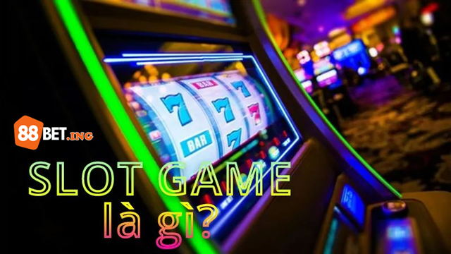 slot-game-la-gi